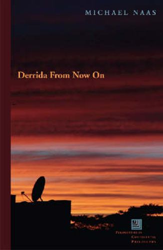 Derrida From Now On