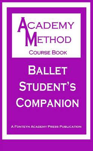 Ballet Student's Companion