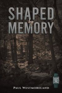 Cover image for Shaped by Memory