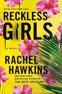 Cover image for Reckless Girls