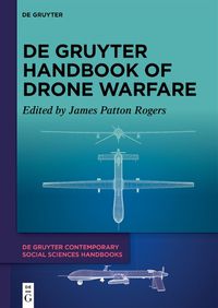 Cover image for de Gruyter Handbook of Drone Warfare