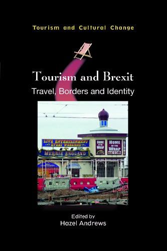 Cover image for Tourism and Brexit: Travel, Borders and Identity