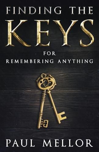 Cover image for Finding the Keys: for remembering anything