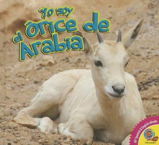 Cover image for Yo Soy el Orice de Arabia