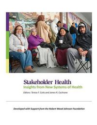 Cover image for Stakeholder Health: Insights from New Systems of Health