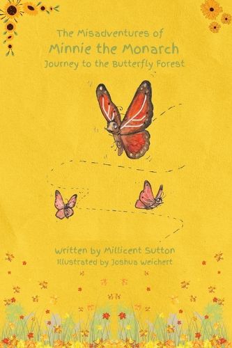 Cover image for The Misadventures of Minnie the Monarch Butterfly