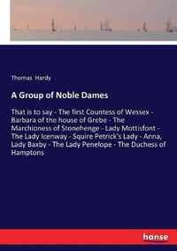 Cover image for A Group of Noble Dames