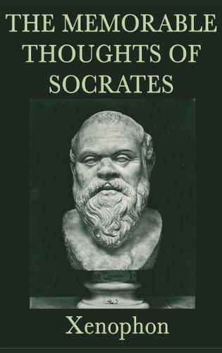 The Memorable Thoughts of Socrates