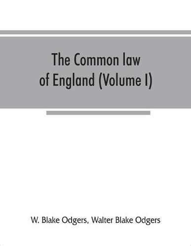 Cover image for The common law of England (Volume I)