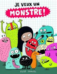 Cover image for Je Veux Un Monstre!