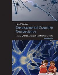 Cover image for Handbook of Developmental Cognitive Neuroscience
