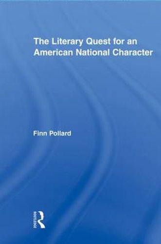 Cover image for The Literary Quest for an American National Character
