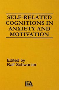 Cover image for Self-related Cognitions in Anxiety and Motivation