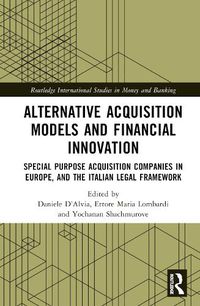 Cover image for Alternative Acquisition Models and Financial Innovation