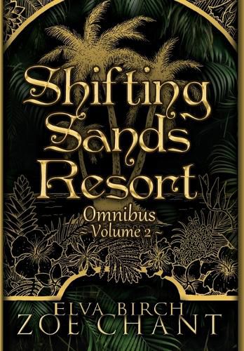 Cover image for Shifting Sands Resort Omnibus Volume 2