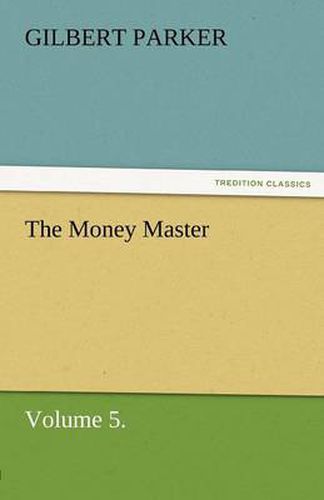 Cover image for The Money Master, Volume 5.