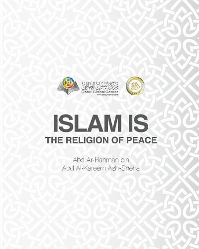 Cover image for Islam Is The Religion of Peace Softcover Edition