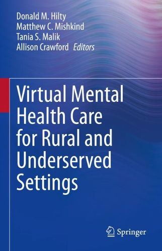 Cover image for Virtual Mental Health Care for Rural and Underserved Settings