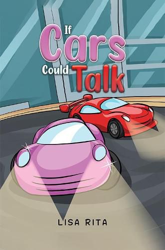 Cover image for If Cars Could Talk