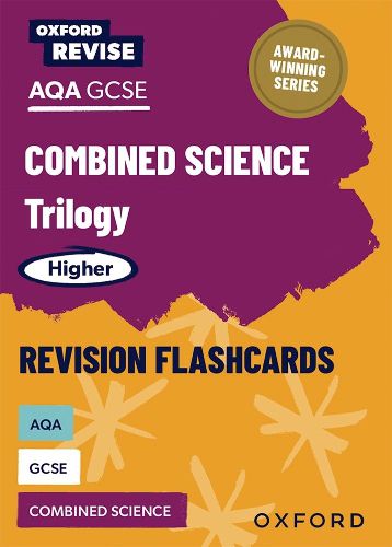 Cover image for Oxford Revise: AQA GCSE Combined Science Trilogy Higher Revision Flashcards