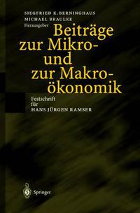 Cover image for Beitrage Zur Mikro- Und Zur Makrooekonomik: Festschrift Fur Hans Jurgen Ramser