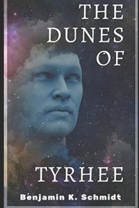 Cover image for The Dunes of Tyrhee