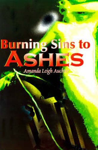 Cover image for Burning Sins to Ashes