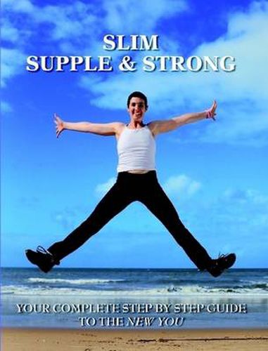 Cover image for Slim Supple & Strong