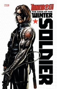 Cover image for Thunderbolts: The Saga of The Winter Soldier