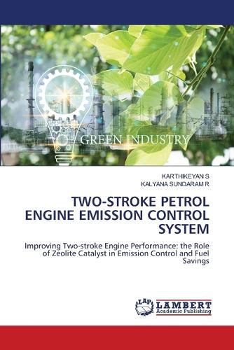 Cover image for Two-Stroke Petrol Engine Emission Control System