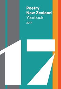 Cover image for Poetry New Zealand Yearbook 2017