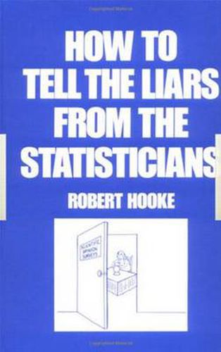 Cover image for How to Tell the Liars from the Statisticians