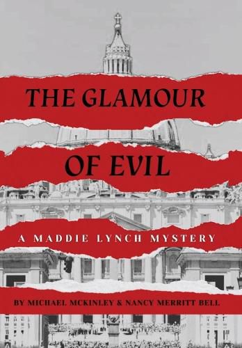 Cover image for The Glamour of Evil -- A Maddie Lynch Mystery