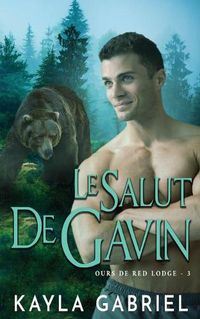 Cover image for Le Salut de Gavin