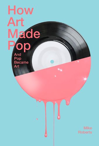 Cover image for How Art Made Pop