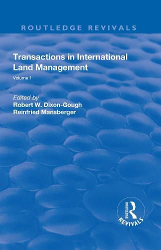 Cover image for Transactions in International Land Management: Volume 1