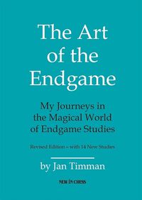 Cover image for The Art of The Endgame - Revised Edition