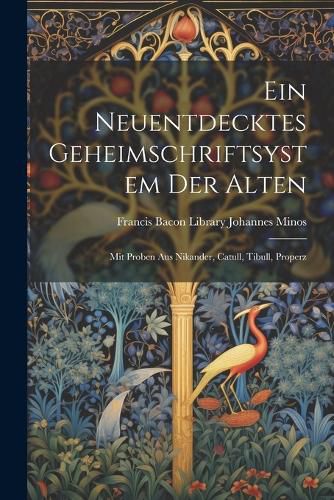 Cover image for Ein Neuentdecktes Geheimschriftsystem der Alten