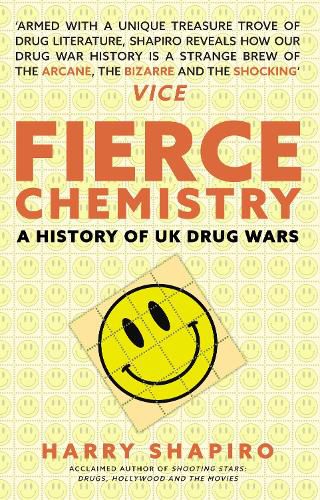 Cover image for Fierce Chemistry: A History of UK Drug Wars