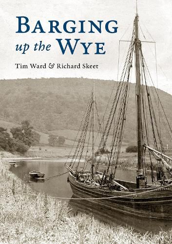 Cover image for Barging up the Wye