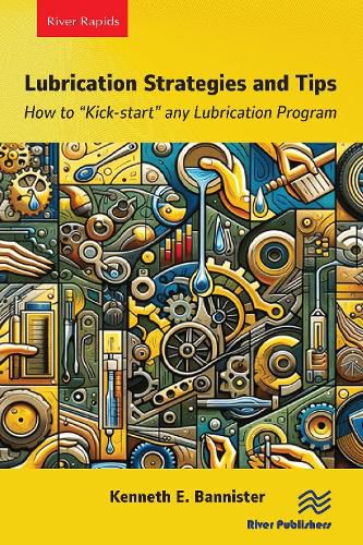 Cover image for Lubrication Strategies and Tips