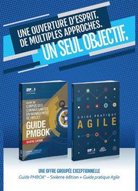 Cover image for Guide du Corpus des connaissances en management de projet (guide PMBOK) et Guide pratique des mathodes Agiles (French edition of A guide to the Project Management Body of Knowledge (PMBOK guide) & Agile practice guide bundle )