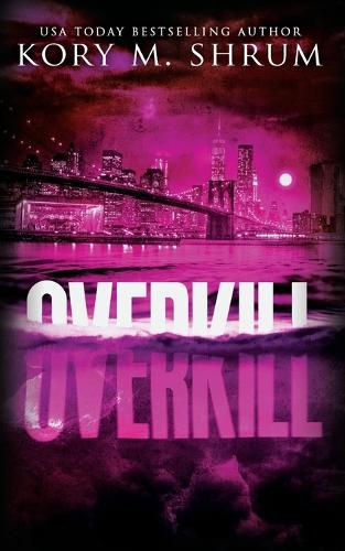 Cover image for Overkill: A Lou Thorne Thriller