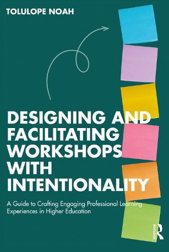 Cover image for Designing and Facilitating Workshops with Intentionality