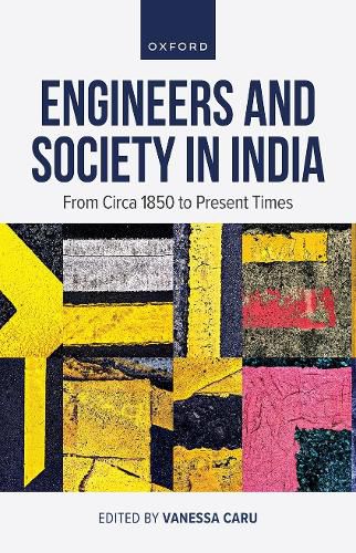 Cover image for Engineers and Society in India