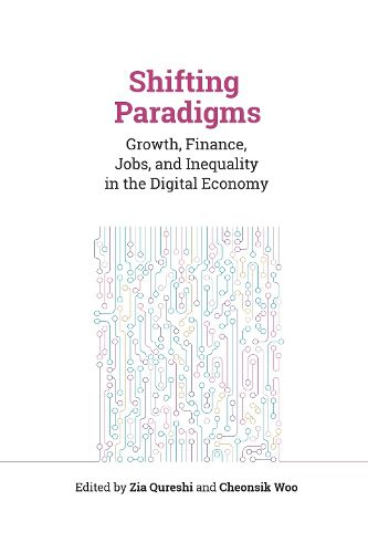 Cover image for Shifting Paradigms: Growth, Finance, Jobs, and Inequality in the Digital Economy