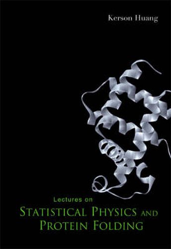 Cover image for Lectures On Statistical Physics And Protein Folding