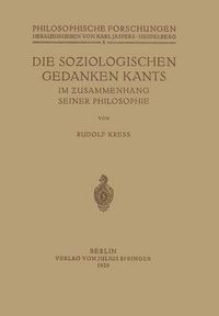 Cover image for Die Soziologischen Gedanken Kants Im Zusammenhang Seiner Philosophie