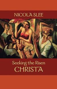 Cover image for Seeking the Risen Christa