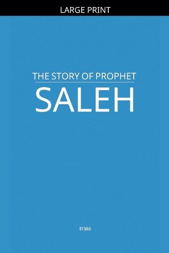 Cover image for The Story of Prophet Saleh
